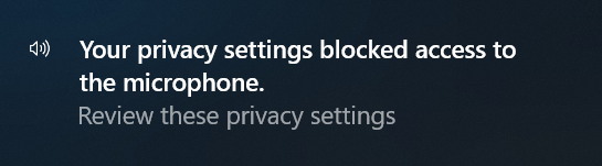 Microphone has been blocked notification